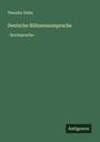 Theodor Siebs: Deutsche Bühnenaussprache, Buch