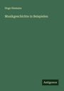 Hugo Riemann: Musikgeschichte in Beispielen, Buch