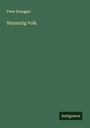 Peter Rosegger: Nixnutzig Volk, Buch