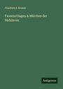 Friedrich S. Krauss: Tausend Sagen & Märchen der Südslaven, Buch