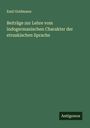 Emil Goldmann: Beiträge zur Lehre vom indogermanischen Charakter der etruskischen Sprache, Buch