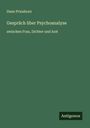 Hans Prinzhorn: Gespräch über Psychoanalyse, Buch