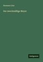 Hermann Löns: Der zweckmäßige Meyer, Buch