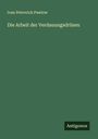 Ivan Petrovich Pawlow: Die Arbeit der Verdauungsdrüsen, Buch