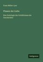 Franz Müller-Lyer: Phasen der Liebe, Buch