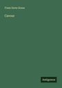 Franz Xaver Kraus: Cavour, Buch