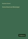 Hermann Knauer: Deutschland am Mississippi, Buch