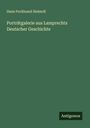 Hans Ferdinand Helmolt: Porträtgalerie aus Lamprechts Deutscher Geschichte, Buch