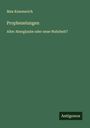 Max Kemmerich: Prophezeiungen, Buch