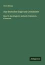 Onno Klopp: Aus deutscher Sage und Geschichte, Buch