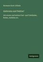 Hermann Korb-Döbeln: Ambrosia und Nektar!, Buch