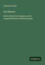 Johannes Ranke: Der Mensch, Buch