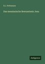 H. J. Holtzmann: Das messianische Bewusstsein Jesu, Buch