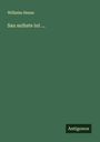 Wilhelm Henze: Sau suihste iut ..., Buch