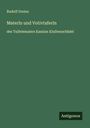 Rudolf Greinz: Materln und Votivtaferln, Buch