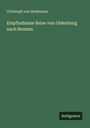 Christoph von Hedemann: Empfindsame Reise von Oldenburg nach Bremen, Buch