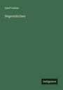 Adolf Gelber: Negermärchen, Buch