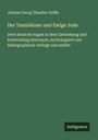 Johann Georg Theodor Gräße: Der Tannhäuser und Ewige Jude, Buch
