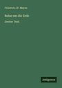 Friedrich J. F. Meyen: Reise um die Erde, Buch