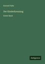 Konrad Falke: Der Kinderkreuzzug, Buch