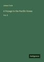 James Cook: A Voyage to the Pacific Ocean, Buch