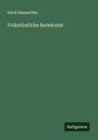 Adolf Damaschke: Volkstümliche Redekunst, Buch