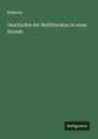 Klabund: Geschichte der Weltliteratur in einer Stunde, Buch