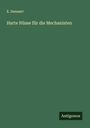 E. Dennert: Harte Nüsse für die Mechanisten, Buch