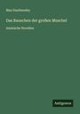 Max Dauthendey: Das Rauschen der großen Muschel, Buch