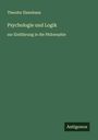 Theodor Elsenhans: Psychologie und Logik, Buch