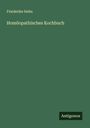 Friederike Hehn: Homöopathisches Kochbuch, Buch