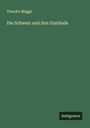 Theodor Mügge: Die Schweiz und ihre Zustände, Buch