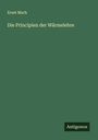 Ernst Mach: Die Principien der Wärmelehre, Buch