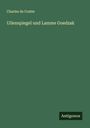 Charles De Coster: Uilenspiegel und Lamme Goedzak, Buch