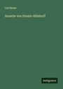 Carl Busse: Annette von Droste-Hülshoff, Buch