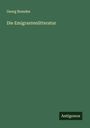 Georg Brandes: Die Emigrantenlitteratur, Buch