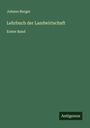 Johann Burger: Lehrbuch der Landwirtschaft, Buch