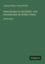 Johannes Bolte: Anmerkungen zu den Kinder- und Hausmärchen der Brüder Grimm, Buch