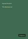 Reginald Blomfield: The Mistress Art, Buch