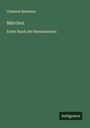 Clemens Brentano: Märchen, Buch