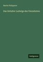 Martin Philippson: Das Zeitalter Ludwigs des Vierzehnten, Buch