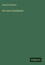 Eduard Grisebach: Der neue Tannhäuser, Buch