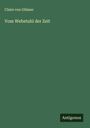 Claire Von Glümer: Vom Webstuhl der Zeit, Buch