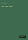 Jules Verne: Zwei Jahre Ferien, Buch