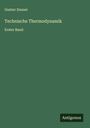 Gustav Zeuner: Technische Thermodynamik, Buch