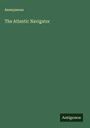 Anonymous: The Atlantic Navigator, Buch