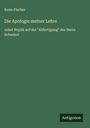 Kuno Fischer: Die Apologie meiner Lehre, Buch