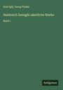 Emil Egli: Huldreich Zwinglis sämtliche Werke, Buch