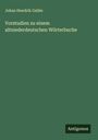 Johan Hendrik Gallée: Vorstudien zu einem altniederdeutschen Wörterbuche, Buch