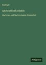 Emil Egli: Altchristliche Studien, Buch